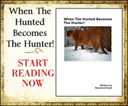When The Hunted Becomes The Hunter! eBook