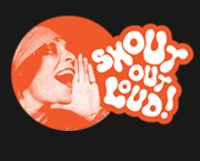 Shout Out Loud Print & Distribution