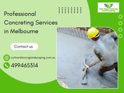 Professional Concreting Services in Melbourne